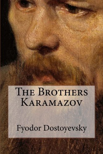 The Brothers Karamazov, Fyodor Dostoevsky